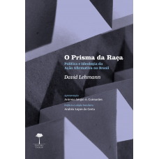 PRISMA DA RAÇA, O PRISMA DA RAÇA, O